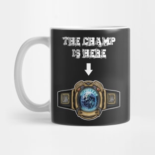 Hit List: The Champ is Here (Earth Title) for darks Mug